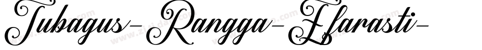 Tubagus-Rangga-Efarasti字体转换