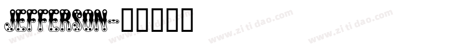 Jefferson字体转换