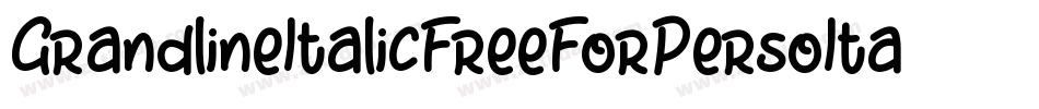 GrandlineItalicFreeForPersoItalic-GO60Z字体转换