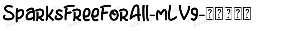 SparksFreeForAll-mLV9字体转换