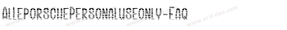 AlLeporschePersonaluseonly-Eaqln字体转换