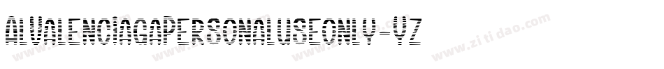 AlValenciagaPersonaluseonly-Yzqjj字体转换