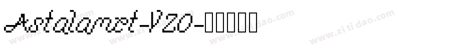 Astalamet-YZO字体转换