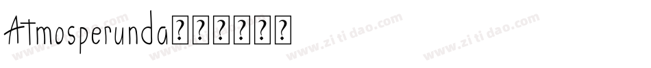 Atmosperunda字体转换