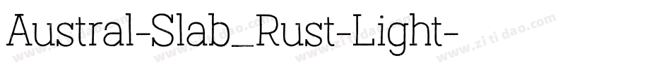 Austral-Slab_Rust-Light字体转换