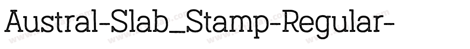 Austral-Slab_Stamp-Regular字体转换
