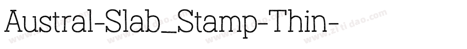 Austral-Slab_Stamp-Thin字体转换