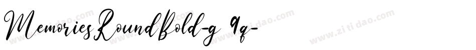 MemoriesRoundBold-g49q字体转换
