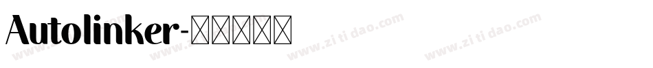 Autolinker字体转换