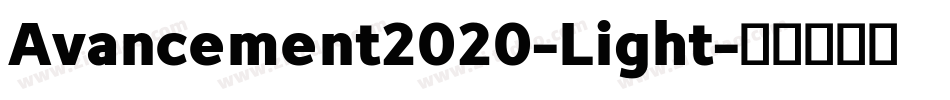 Avancement2020-Light字体转换