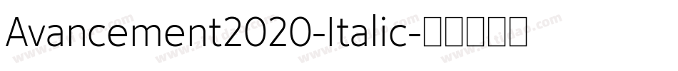 Avancement2020-Italic字体转换