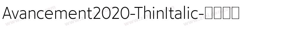 Avancement2020-ThinItalic字体转换