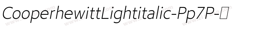 CooperhewittLightitalic-Pp7P字体转换
