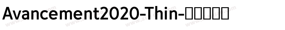 Avancement2020-Thin字体转换