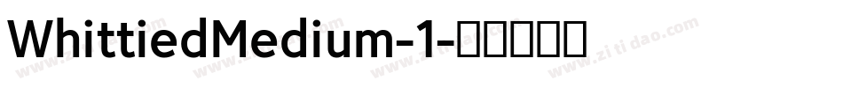 WhittiedMedium-1字体转换