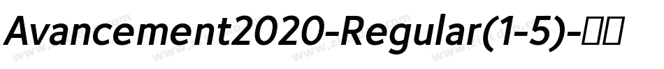 Avancement2020-Regular(1-5)字体转换