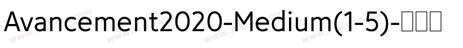 Avancement2020-Medium(1-5)字体转换