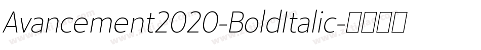 Avancement2020-BoldItalic字体转换