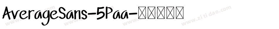 AverageSans-5Paa字体转换