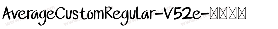 AverageCustomRegular-V52e字体转换