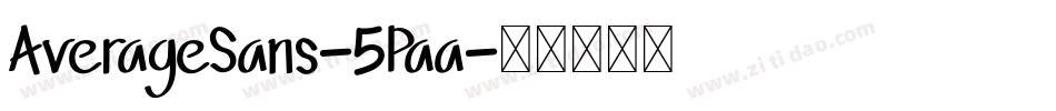 AverageSans-5Paa字体转换