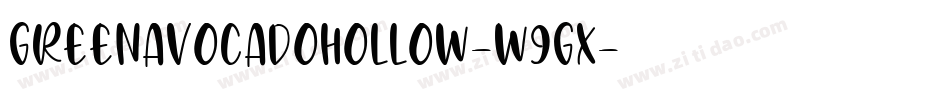 GreenAvocadoHollow-w9Gx字体转换