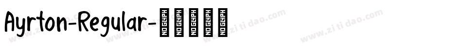 Ayrton-Regular字体转换