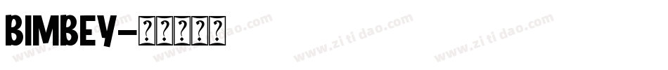BIMBEY字体转换