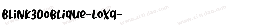 Blink3DOblique-lOxq字体转换