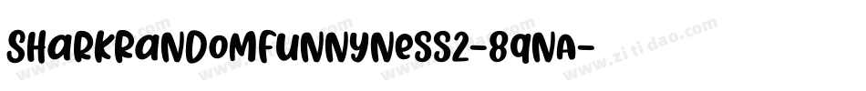 SharkRandomFunnyness2-8qnA字体转换