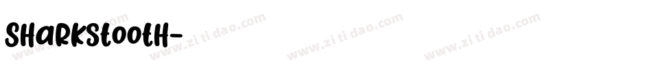Sharkstooth字体转换