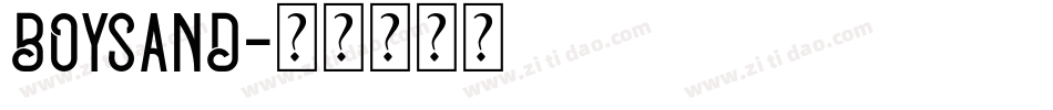 BOYSAND字体转换