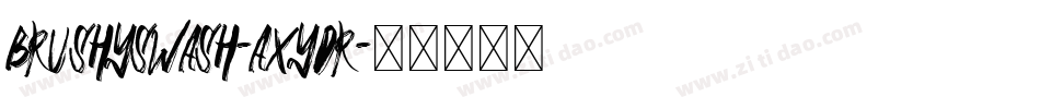 BrushySwash-axyDR字体转换