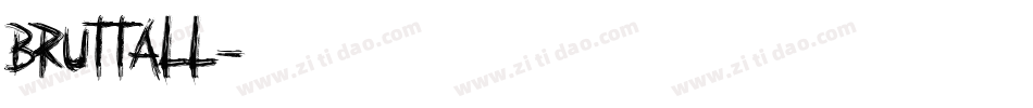 BRUTTALL字体转换
