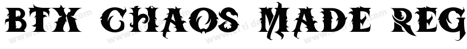 BTX-Chaos-Made-Regular字体转换