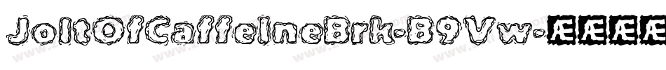 JoltOfCaffeineBrk-B9Vw字体转换