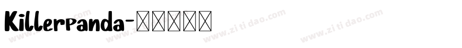 Killerpanda字体转换