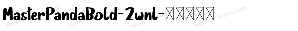MasterPandaBold-2wnl字体转换