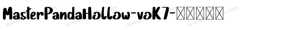 MasterPandaHollow-voK7字体转换