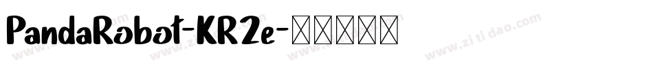PandaRobot-KR2e字体转换