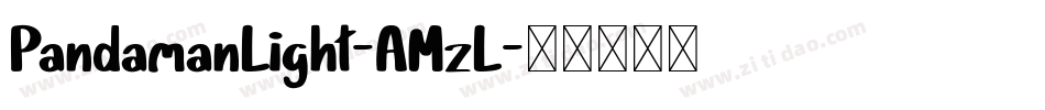 PandamanLight-AMzL字体转换