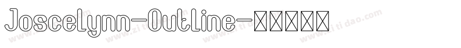 Joscelynn-Outline字体转换