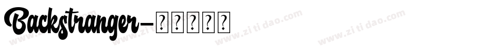 Backstranger字体转换