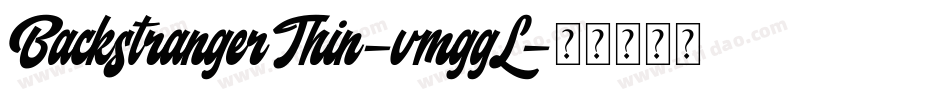 BackstrangerThin-vmggL字体转换