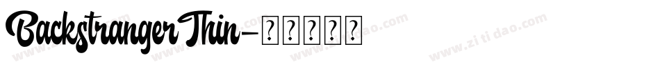 BackstrangerThin字体转换