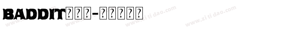 Baddit生成器字体转换