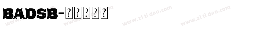badsb字体转换