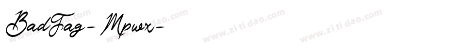 BadFag-Mpwx字体转换
