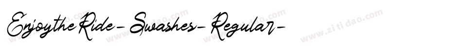 EnjoytheRide-Swashes-Regular字体转换