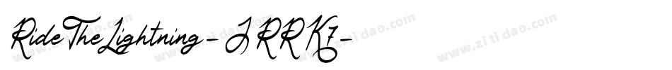 RideTheLightning-JRRK7字体转换